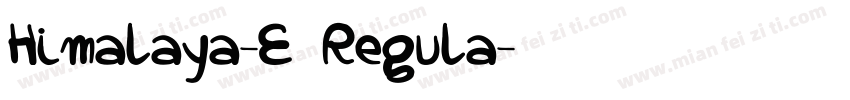 Himalaya-E Regula字体转换